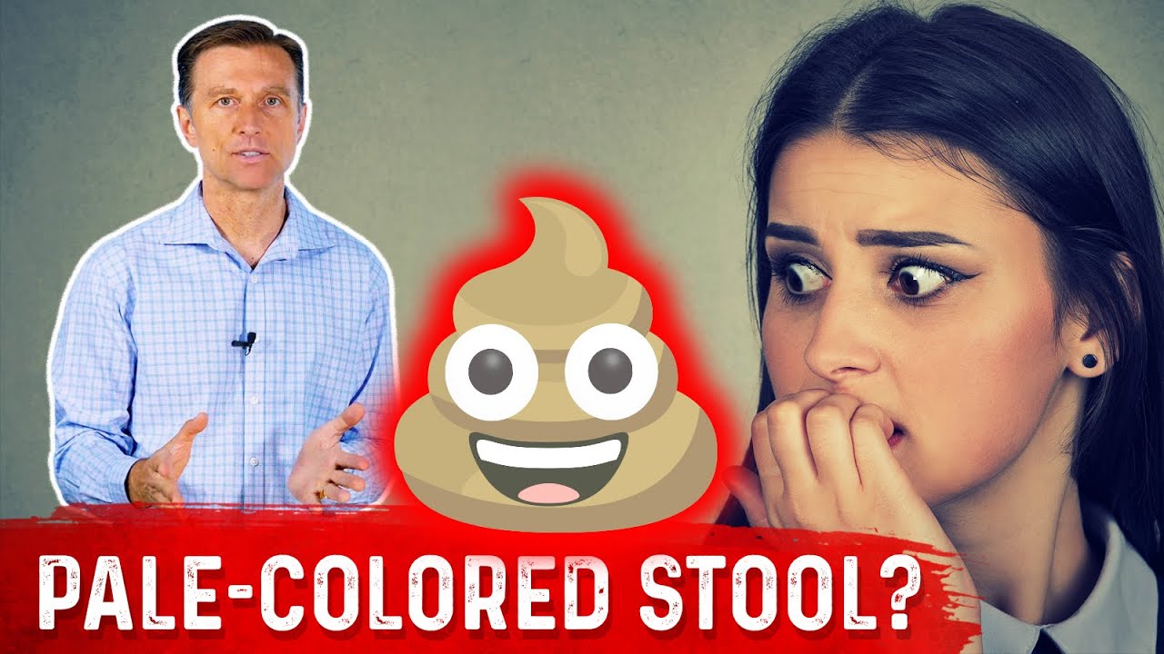 What Does Pale-Colored Poop Mean? &ndash; Dr.Berg