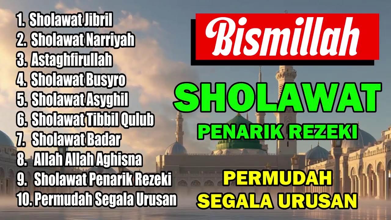 🔴 LIVE SHOLAWAT JIBRIL PEMBUKA REZEKI DARI SEGALA ARAH & PELUNAS HUTANG 2026