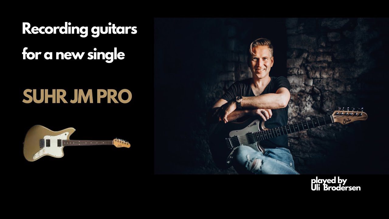 Recording Day Suhr JM Pro