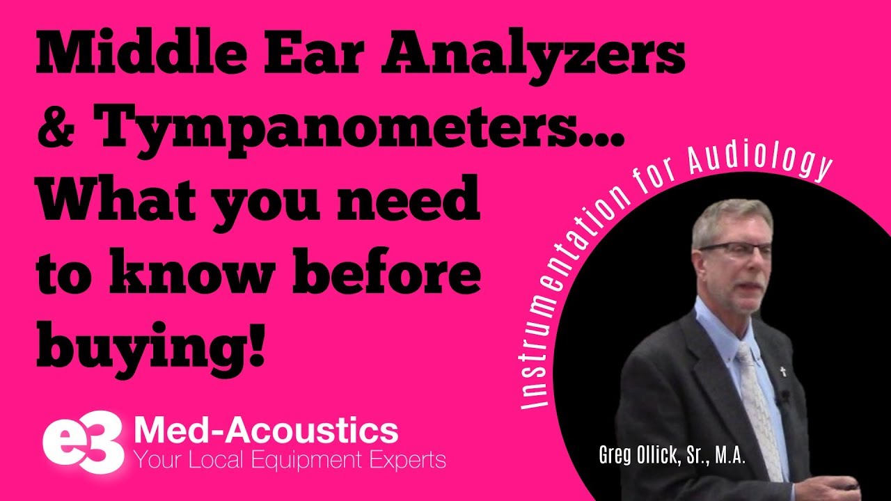 Middle Ear Analyser & Tympanometers