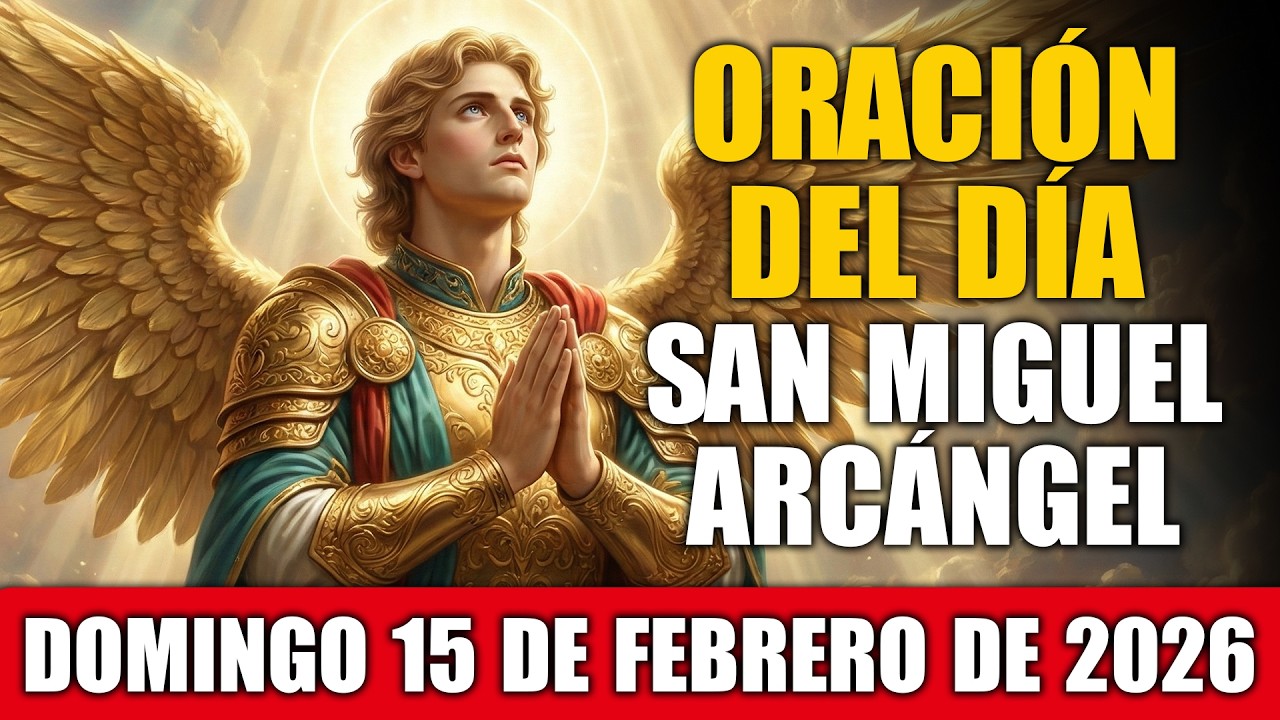 ¡Con San Miguel, tu corazón descansa en la paz de Dios! Reza ahora