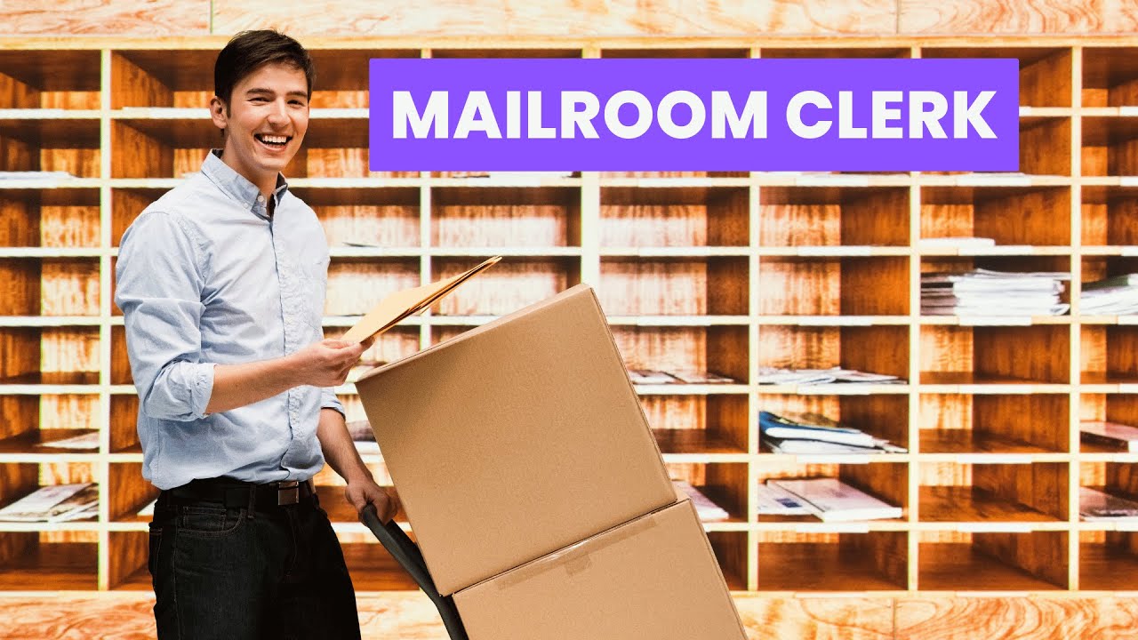 What is the role of a Mailroom Clerk ? | Career Guide - Job Description - Skills
