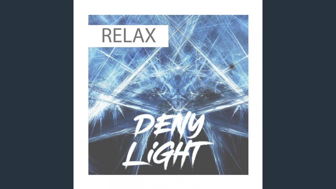 RELAX (2020 EDIT)