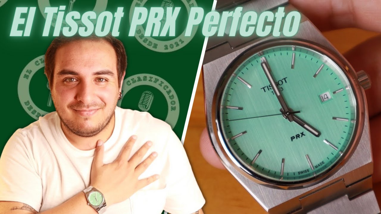 ¡El nuevo Tissot PRX Mint! Full Review - LA MEJOR ALTERNATIVA AL TIFFANY PATEK PHILIPE NAUTILUS