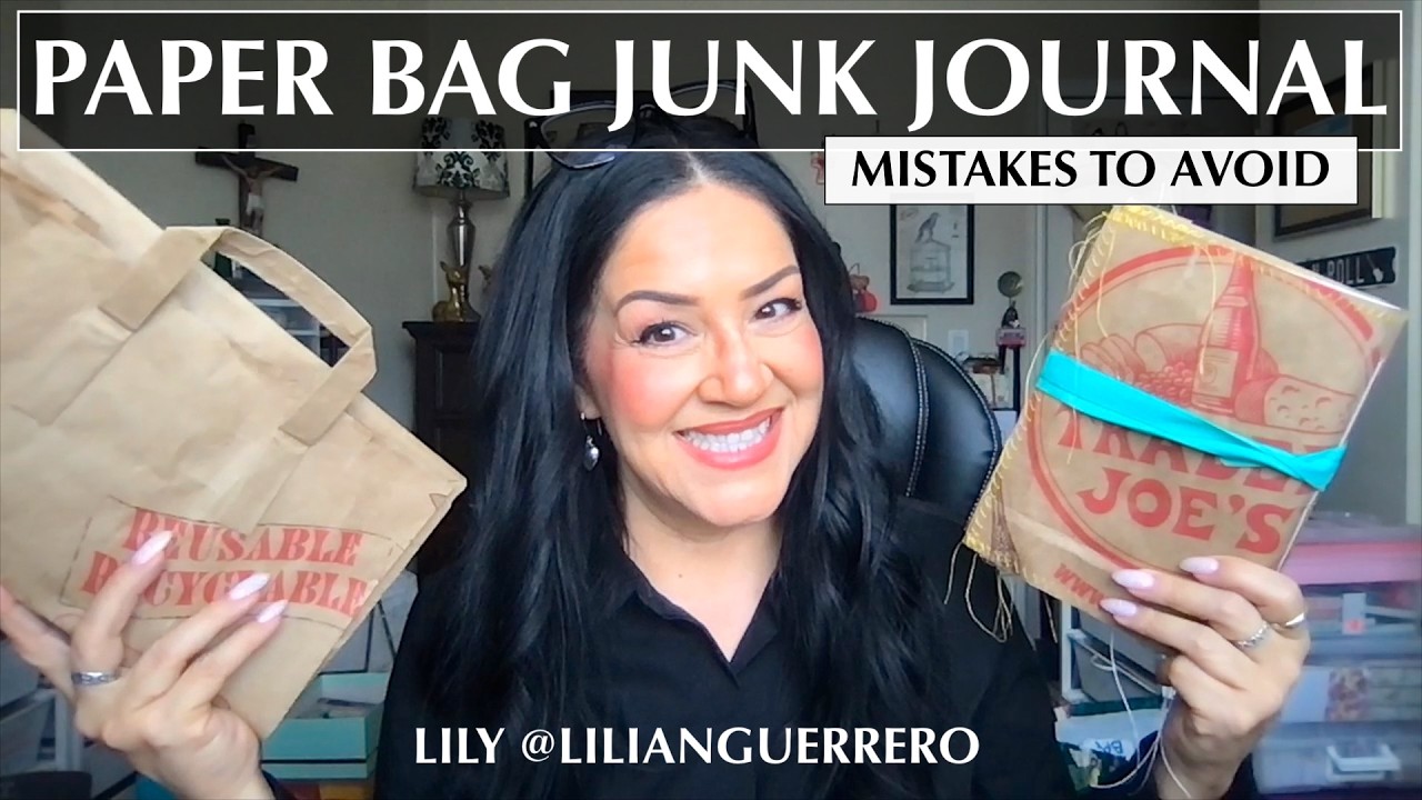 My Biggest Mistakes Making A Junk Journal From A Trader Joe's Paper Bag