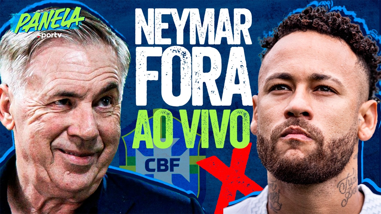 AO VIVO! NEYMAR FORA DA SELEÇÃO BRASILEIRA! RAYAN É CONVOCADO! | Panela
