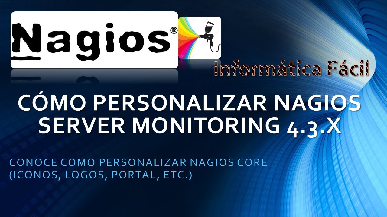 CÓMO PERSONALIZAR NAGIOS CORE SERVER MONITORING