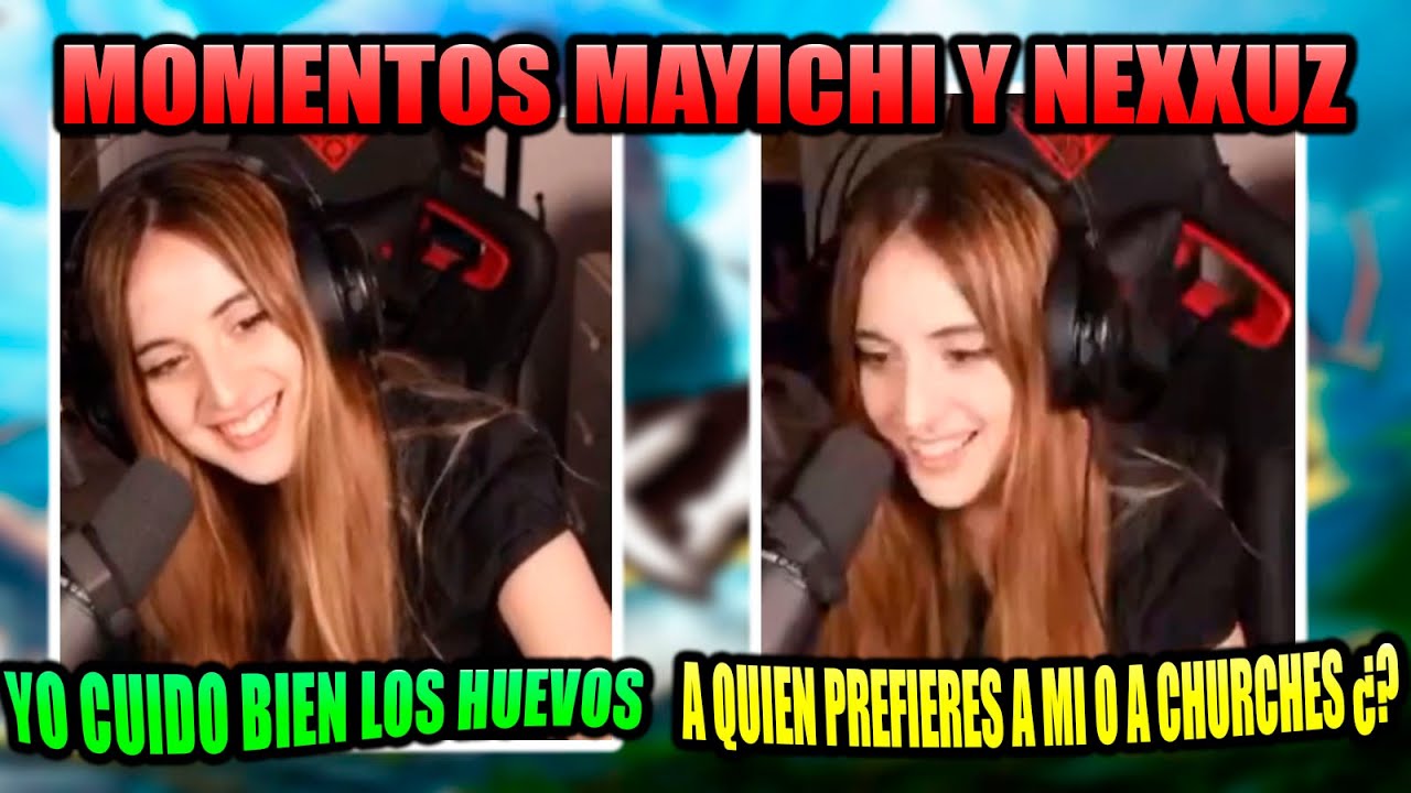 MOMENTOS MAYICHI Y NEXXUZ 