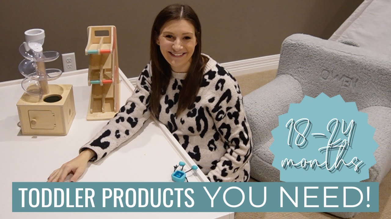 18-24 MONTH MUST HAVE TODDLER PRODUCTS // Toddler Favorites + Second Birthday Gift Ideas