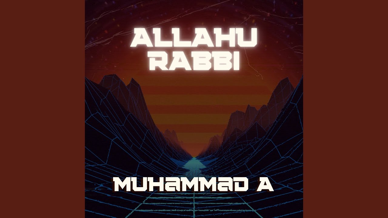 Allahu Rabbi