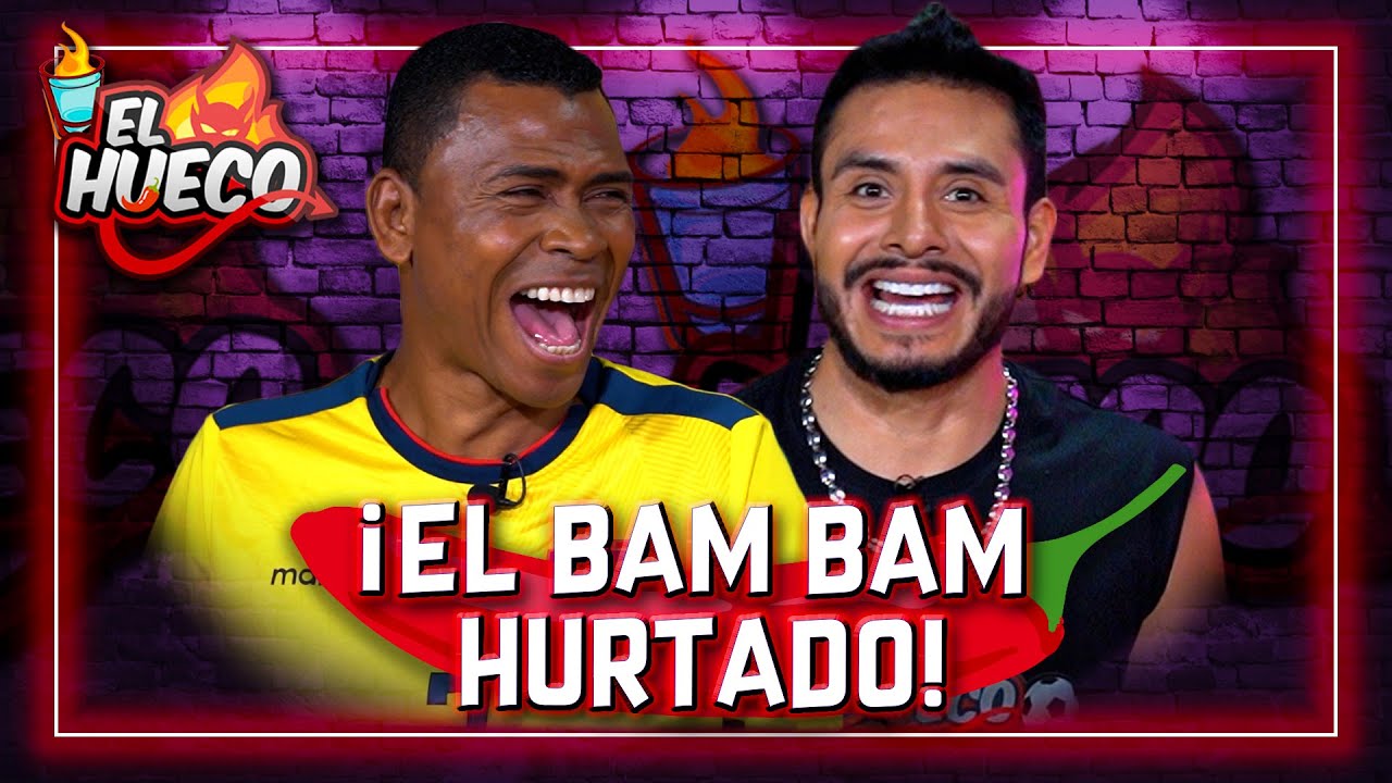 EL HUECO CON EL BAM BAM HURTADO⚽️🔥