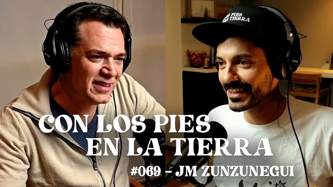 Mitos e Historia | Juan Miguel Zunzunegui | Con los Pies en la Tierra #069