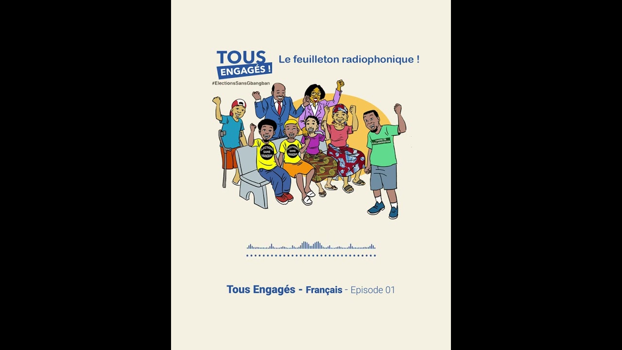 Tous Engag&eacute;s - Episode 1 - Fran&ccedil;ais
