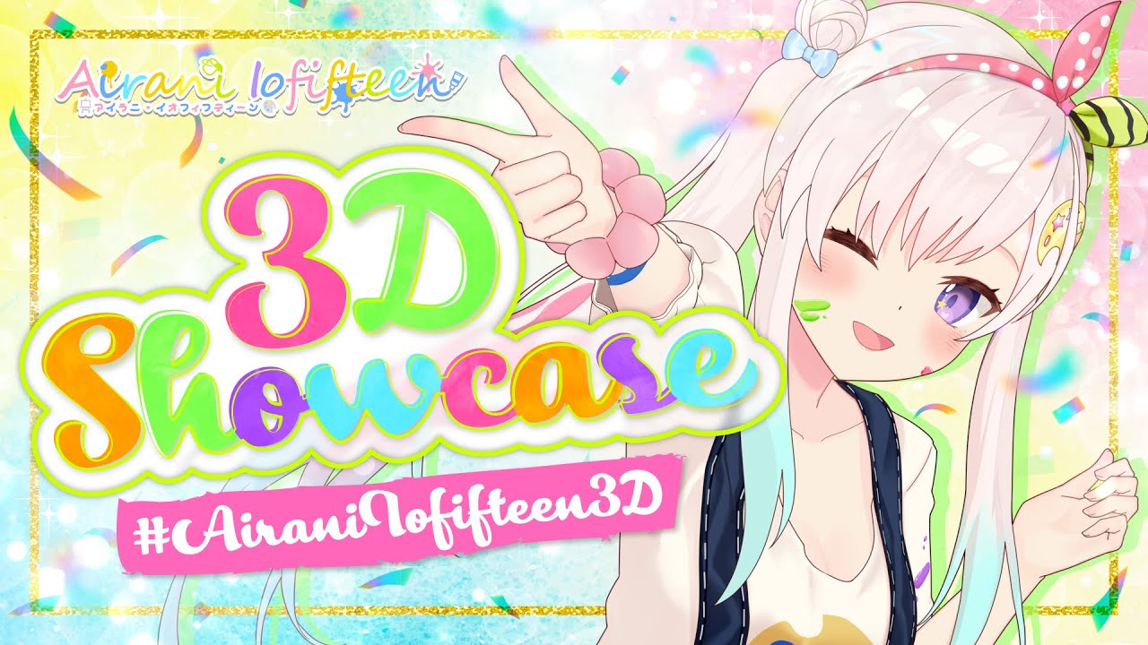【3D Showcase】 Anak Alien holoID Turun ke Bumi (?) #AiraniIofifteen3D【Airani Iofifteen / hololive ID】
