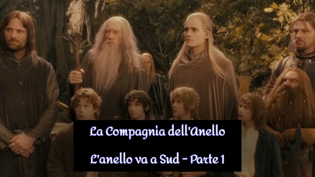 L'Anello va a Sud - Parte 1