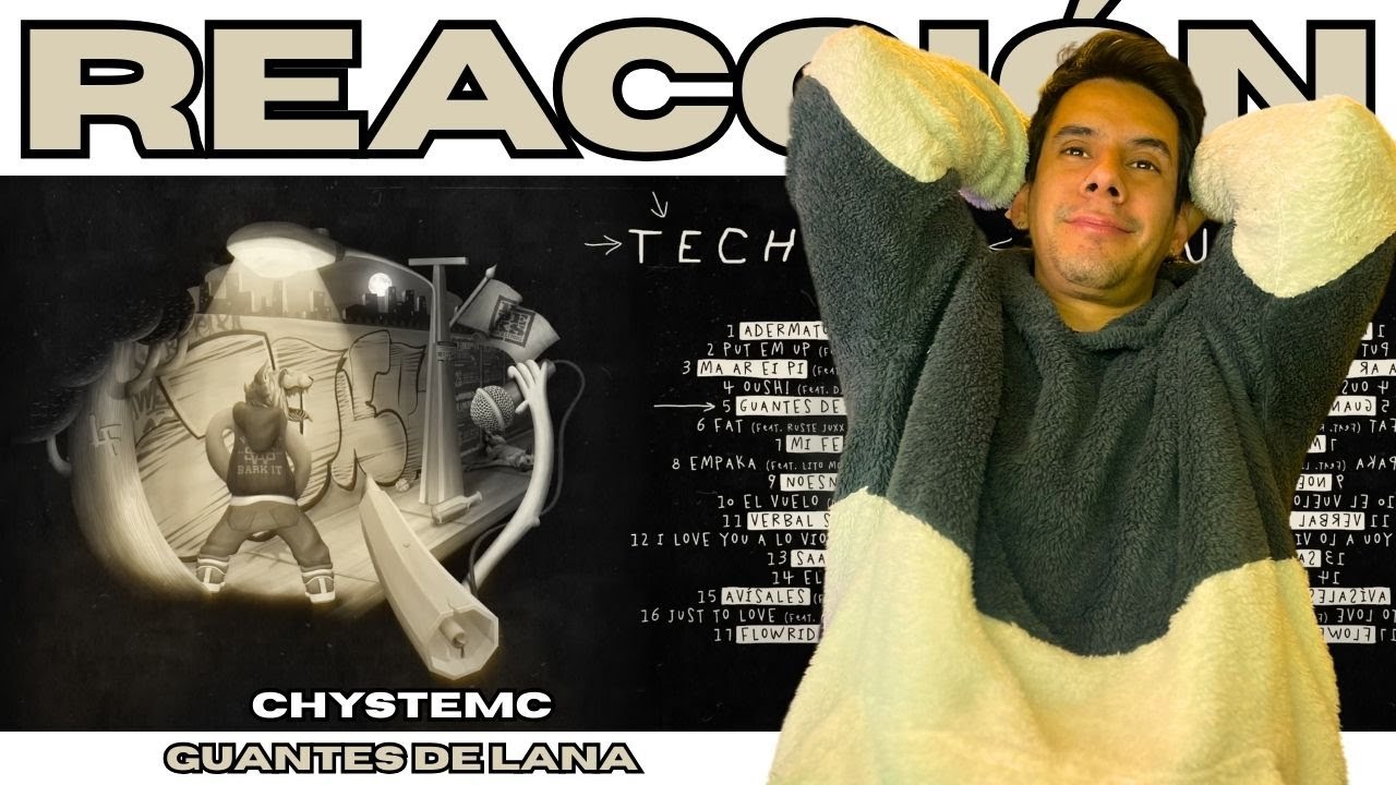 ARGENTINO REACCIONA // GUANTES DE LANA - CHYSTEMC // ESCUCHARLO ES TERAPIA GRATUITA....