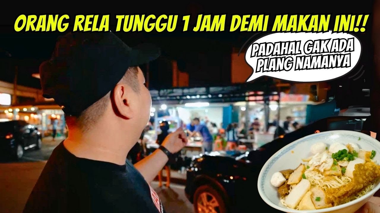 GAK ADA PLANG NAMA TAPI KALO MAU MAKAN MUSTI NUNGGU SAMPE 1 JAM!!