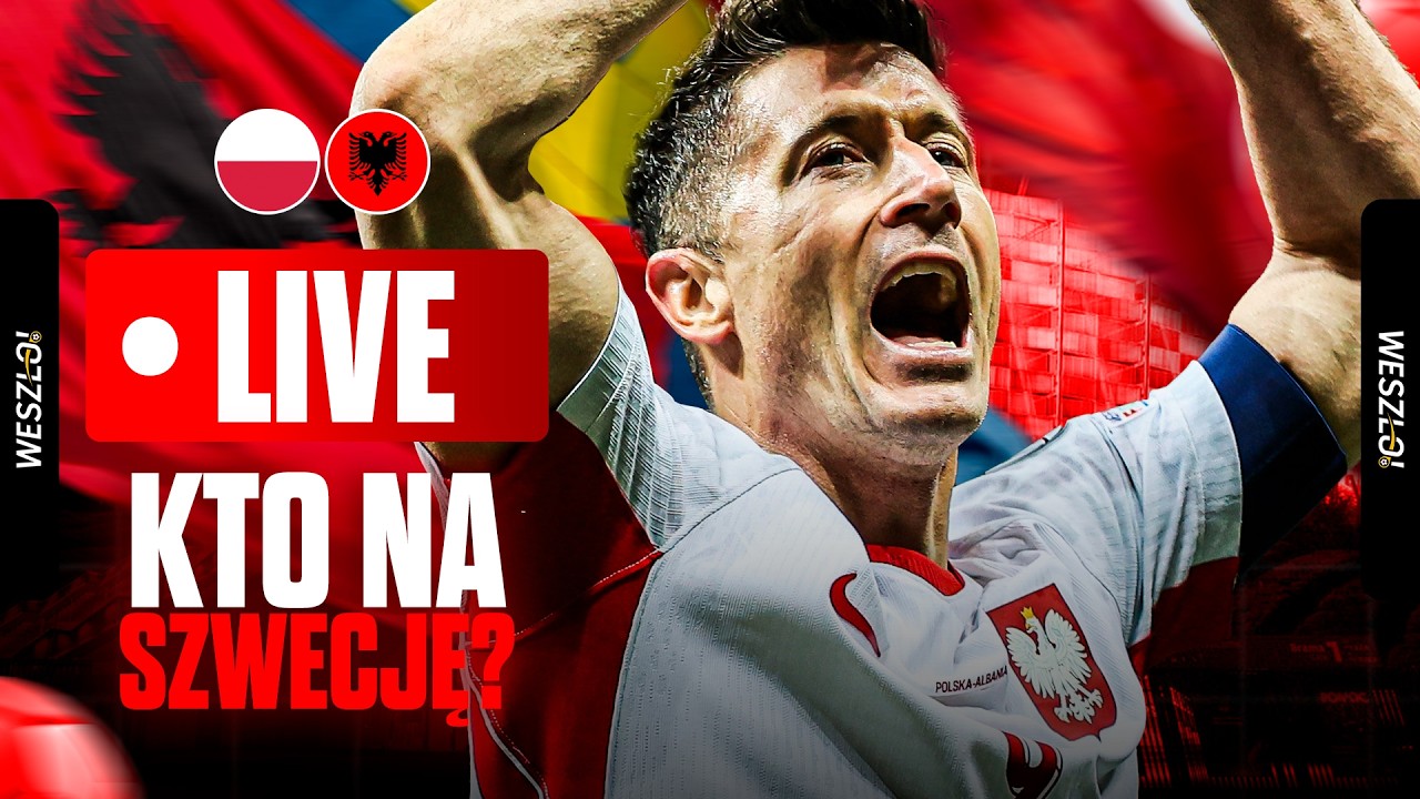 🔴 POLSKA - ALBANIA 2:1! TERAZ SZWECJA! OCENA I ANALIZA MECZU | PIELA, OLEK I GOŚCIE
