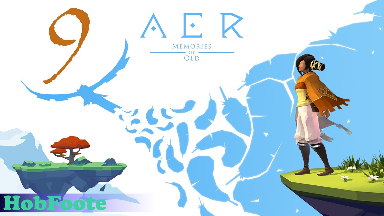 AER: Memories of Old #9 - War & Ruins