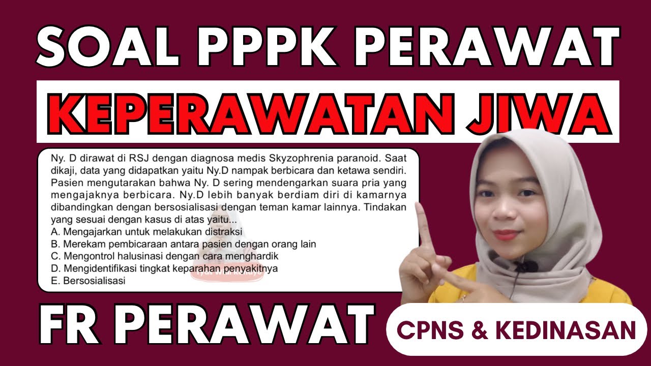 PART 81 BOCORAN SOAL FR PPPK PERAWAT KEPERAWATAN JIWA TAHUN 2024