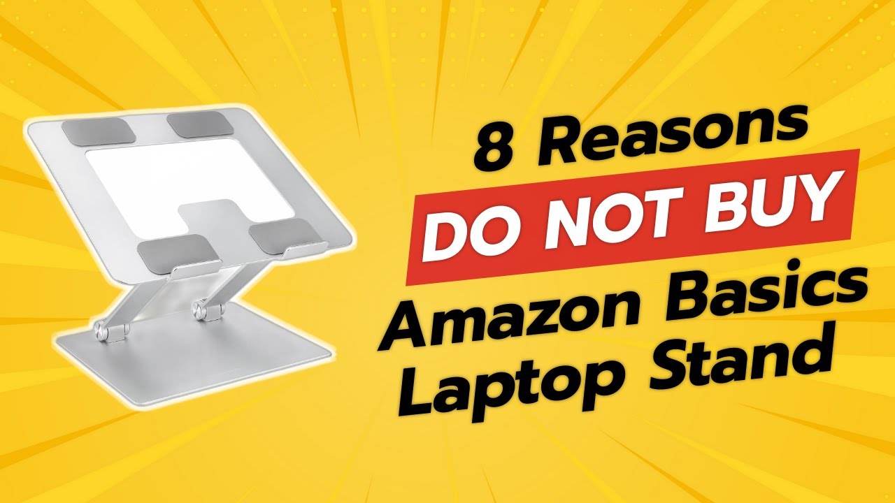 DON'T BUY Amazon Basics Laptop Stand Before Watching THIS! 😱 (8 Reasons)