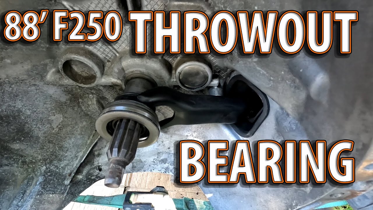 1988 Ford F250 Throwout Bearing Replacement (Engine out of vehicle)