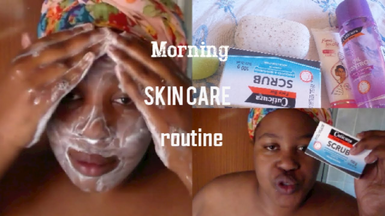 Morning skincare routine / cuticura / South African Youtuber