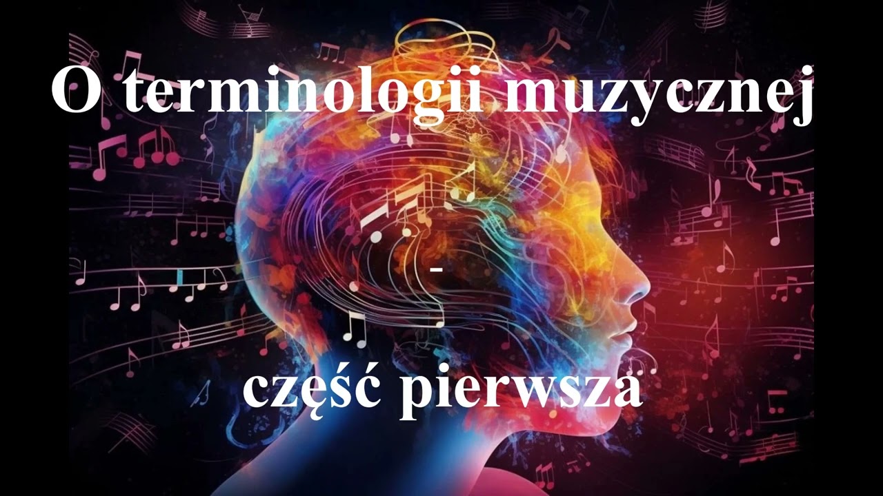 O terminologii muzycznej - wstęp