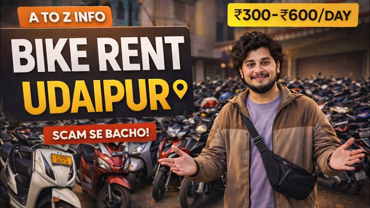 Udaipur Bike Rent Guide 🚲 | Price, Documents, Best Location (A to Z)