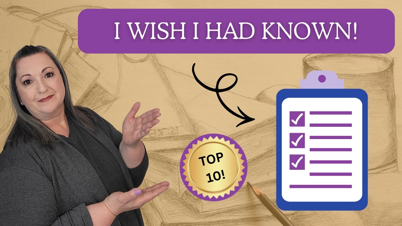 10 Things I Wish I Had Known Before Becoming  An Artist Over 50