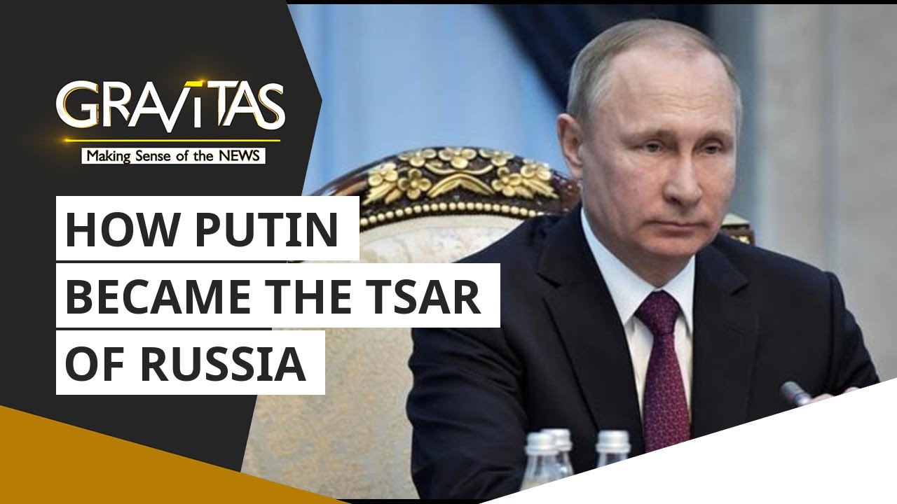 Gravitas: How Vladimir Putin became the Tsar of Russia
