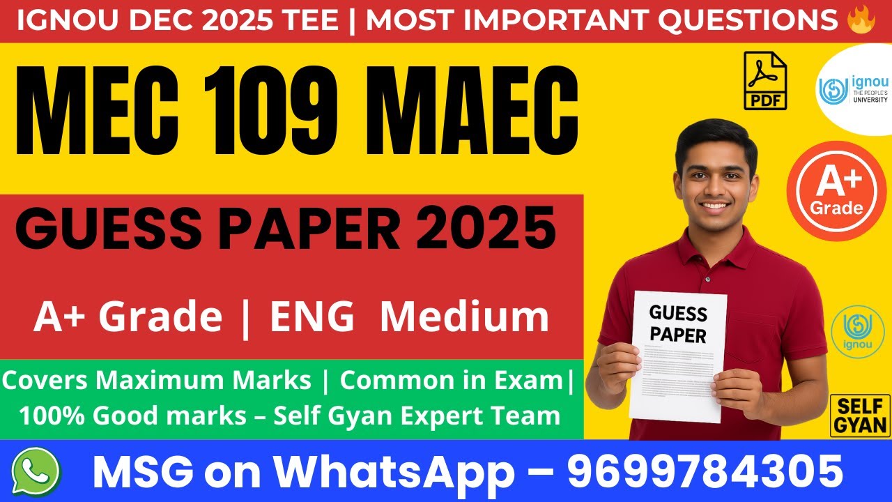 MEC-109 Guess Paper 2025 | IGNOU MA Economics Important Questions | Self Gyan