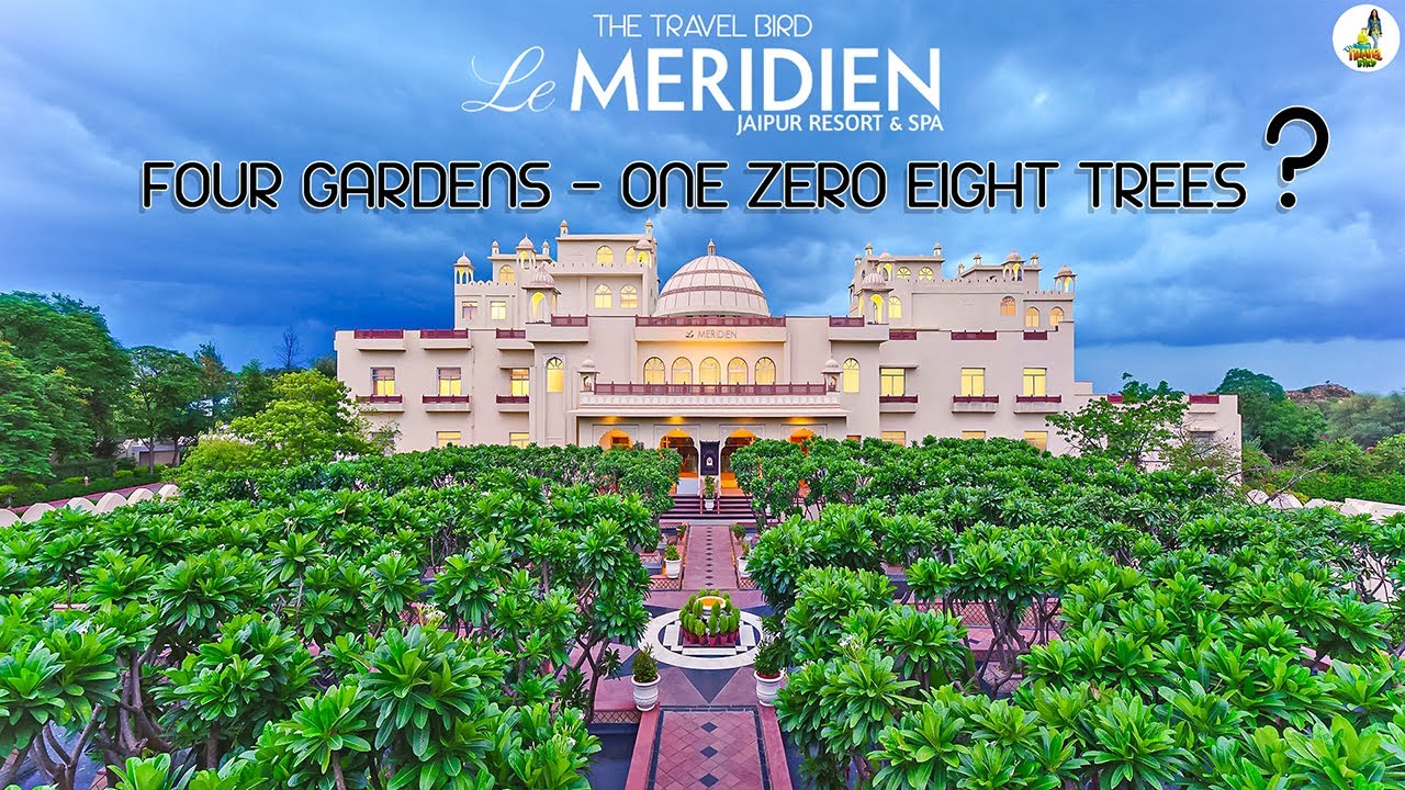 होटल के बाग में 108 पेड़ 😲: Le Meridian  : complete tour  #best hotel