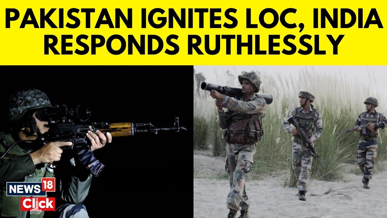 India-Pakistan LOC Heats Up- Clashes Escalate in Jammu And Kashmir After Pahalgam Terror Attack-N18G