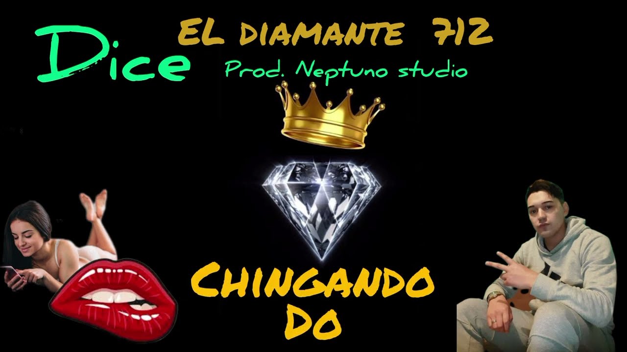 EL DIAMANTE  712 - DICE (videoLyric) Prod. Neptuno Studio