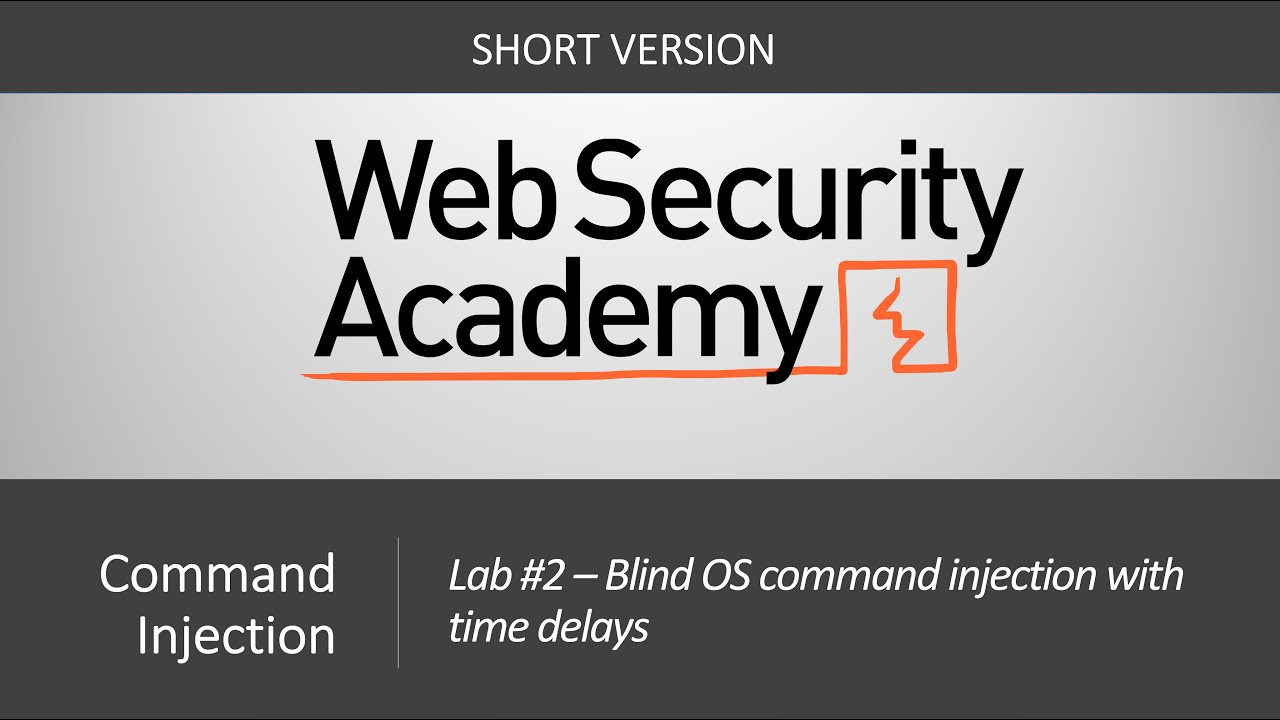 Command Injection - Lab #2 Blind OS command injection with time delays | Short Version
