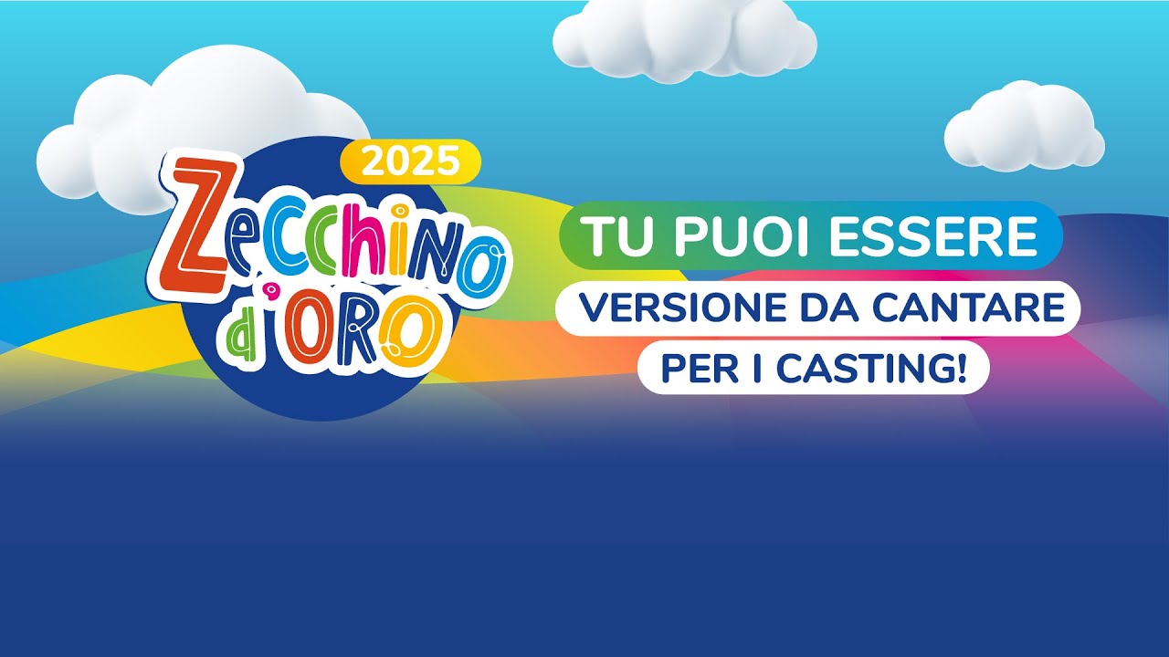 Tu puoi essere - 68° Zecchino d'Oro - Casting Version