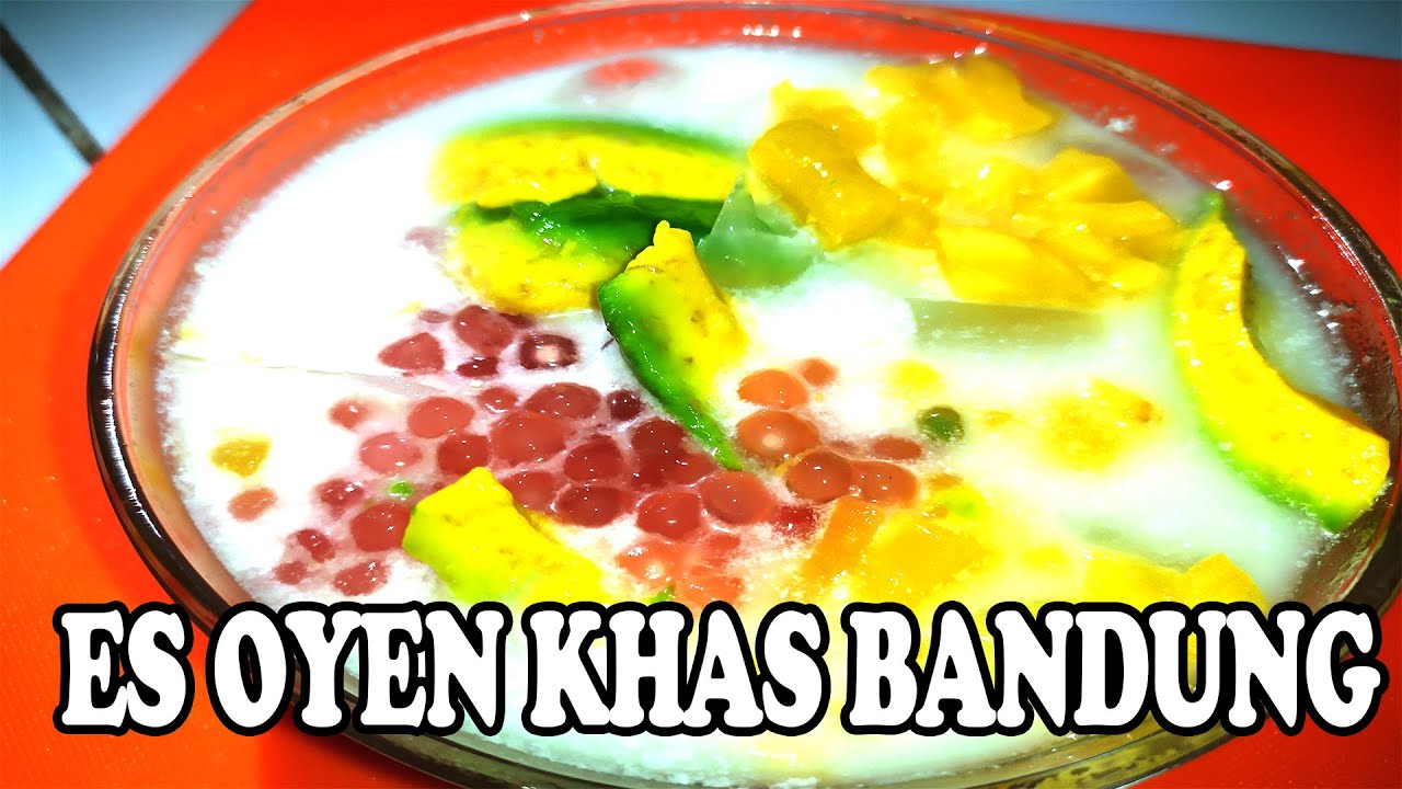 Cara Membuat Es Oyen Khas Bandung