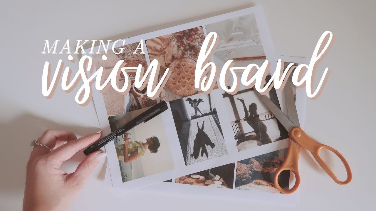 MAKE A VISION BOARD THAT WORKS ✨ 2022