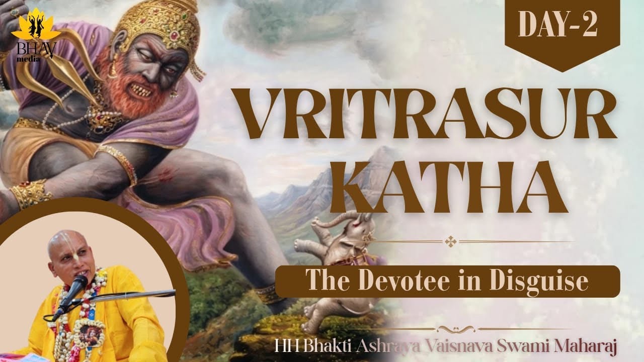 The Devotee in Disguise || Bhagvad Katha Day 2 || Bhakti Ashraya Vaisnava Swami