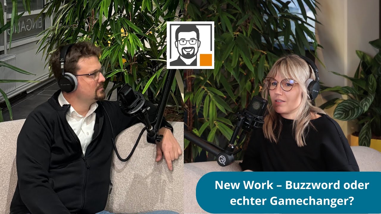 7# New Work Buzzword oder echter Gamechanger?