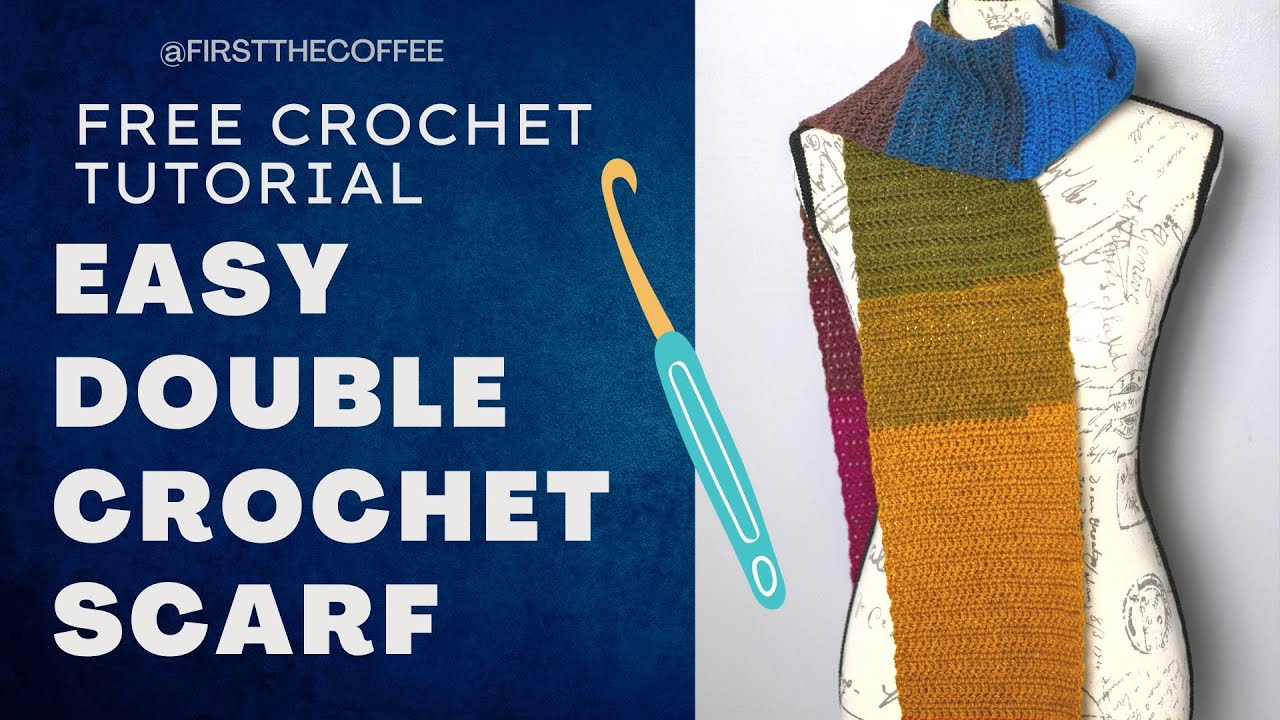 Easy Double Crochet Stitch Scarf Pattern For Beginners