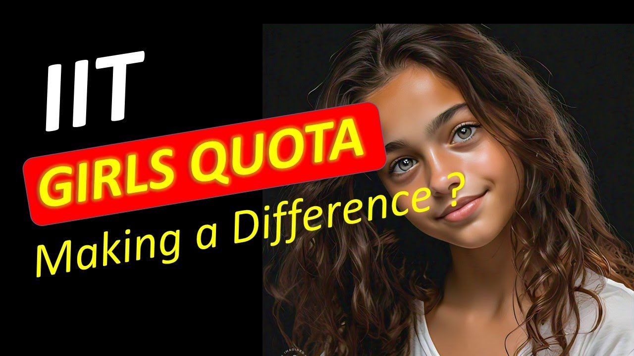GIRLS - In IITs | FEMALE SEATS IN IITs #jeeadvanced #iit #sbt