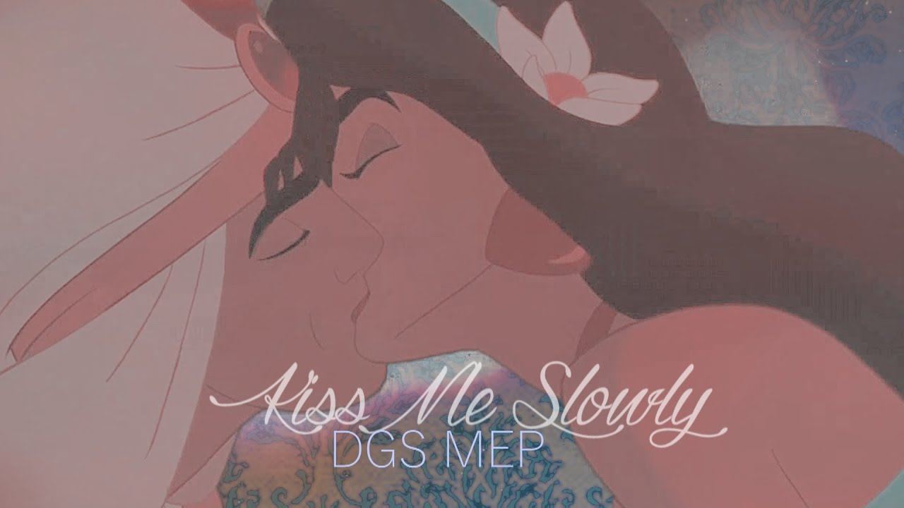 DGS • Kiss Me Slowly