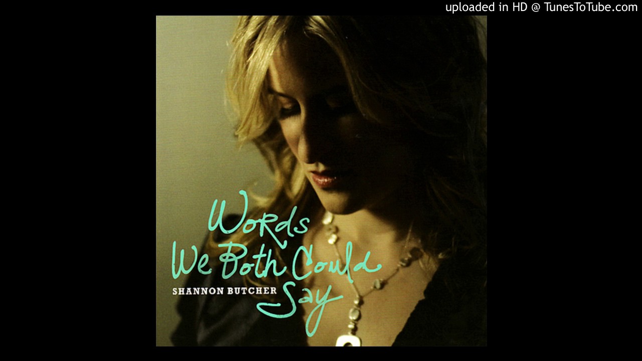 Shannon Butcher - Mad World