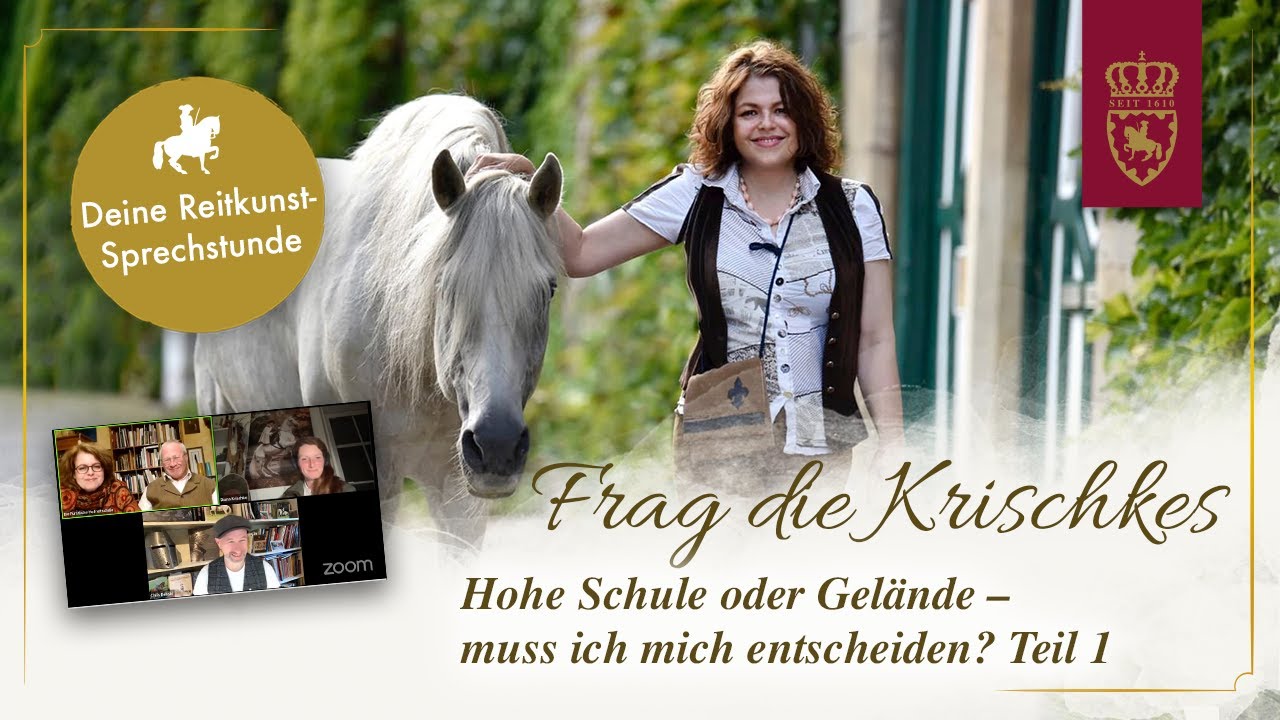 Teil 1: Hohe Schule oder Gelände – muss ich mich entscheiden? Frag die Krischkes