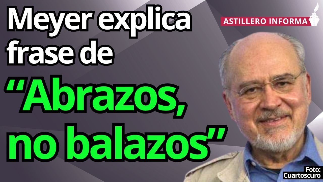 Estrategia de abrazos tardará generaciones, presión constante obliga a que haya balazos: Dr. Meyer