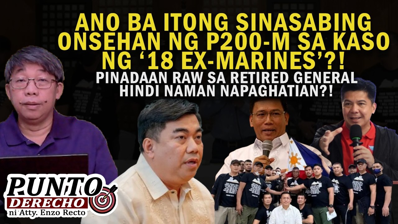 ANO BA ITONG SINASABING ONSEHAN NG P200-M SA KASO NG ‘18 EX-MARINES’?!