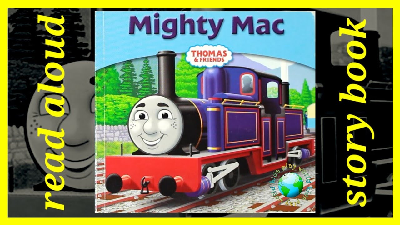 Thomas Read Aloud Storybook Mighty Mac
