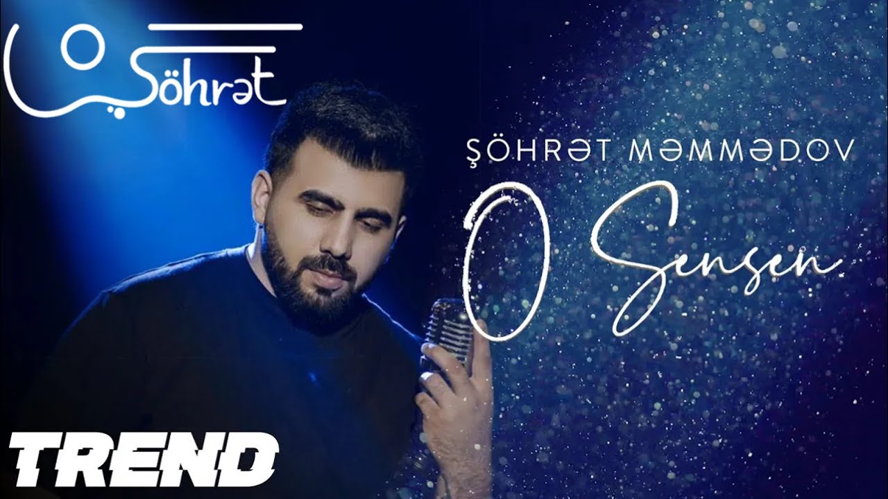 Ş&ouml;hrət Məmmədov - O Sənsən (Official Video)